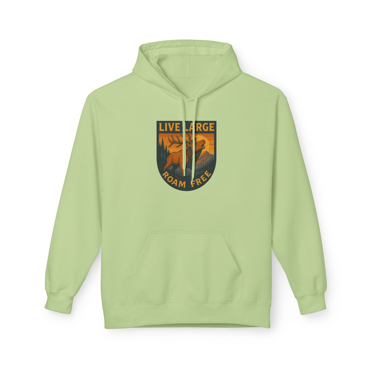 Live Large Roam Free Elk Hoodie | Cozy Fleece Sweatshirt for Outdoor Lovers, Adventure Gear, Casual Wear, Unisex Hoodie, Gift Idea