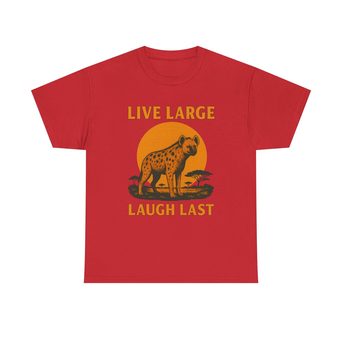 Live Large Laugh Last Hyena Cotton Shirt