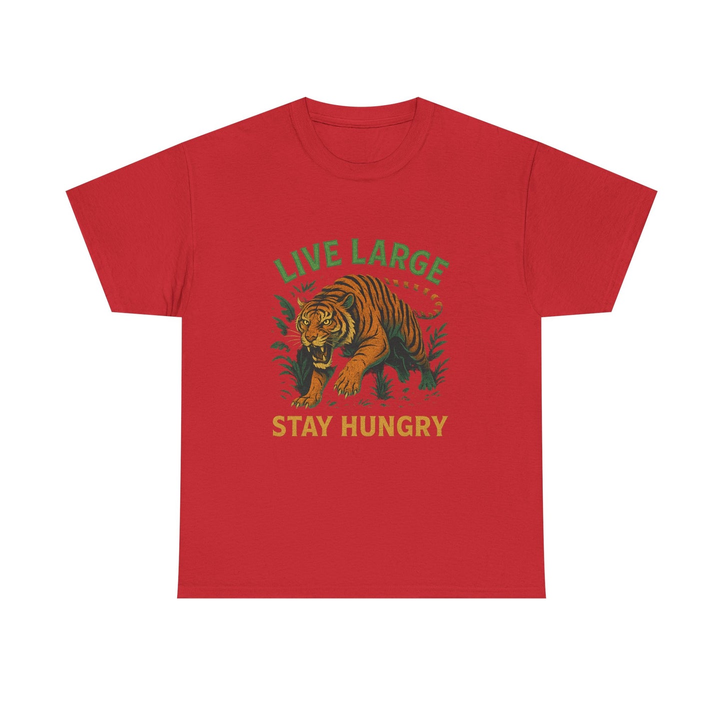 "Live Large Stay Hungry" Graphic Shirt Tiger