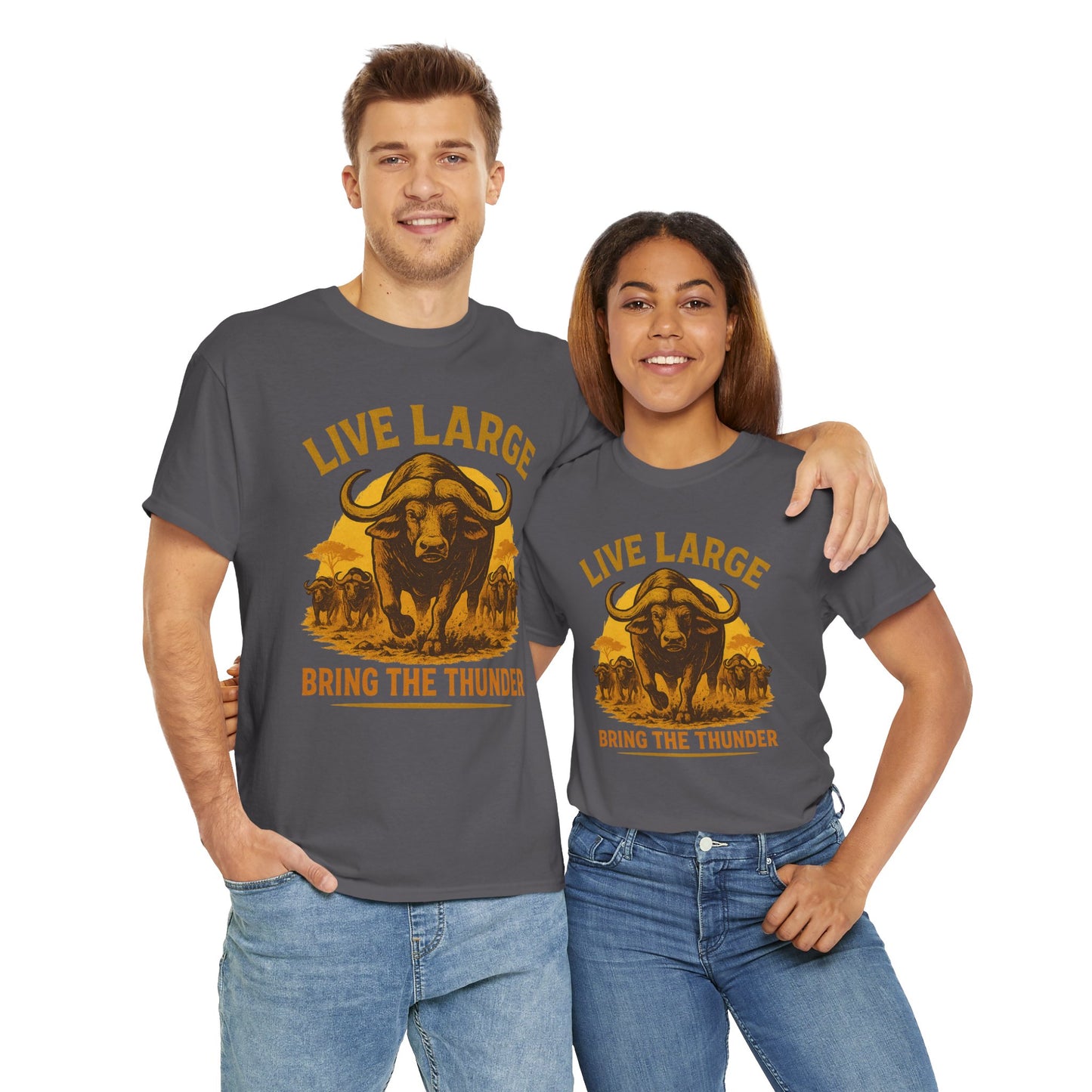 Live Large Bring The Thunder Shirt Cape Buffalo Africa Animal