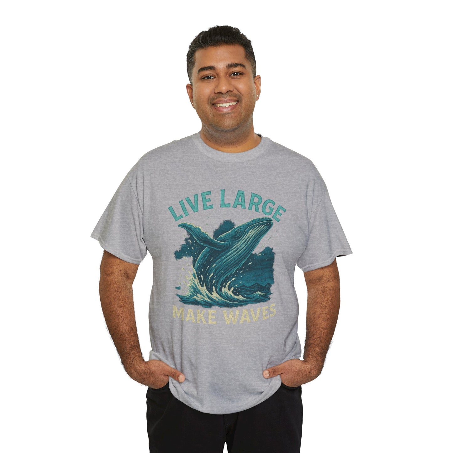 Live Large Make Waves Whale Shirt
