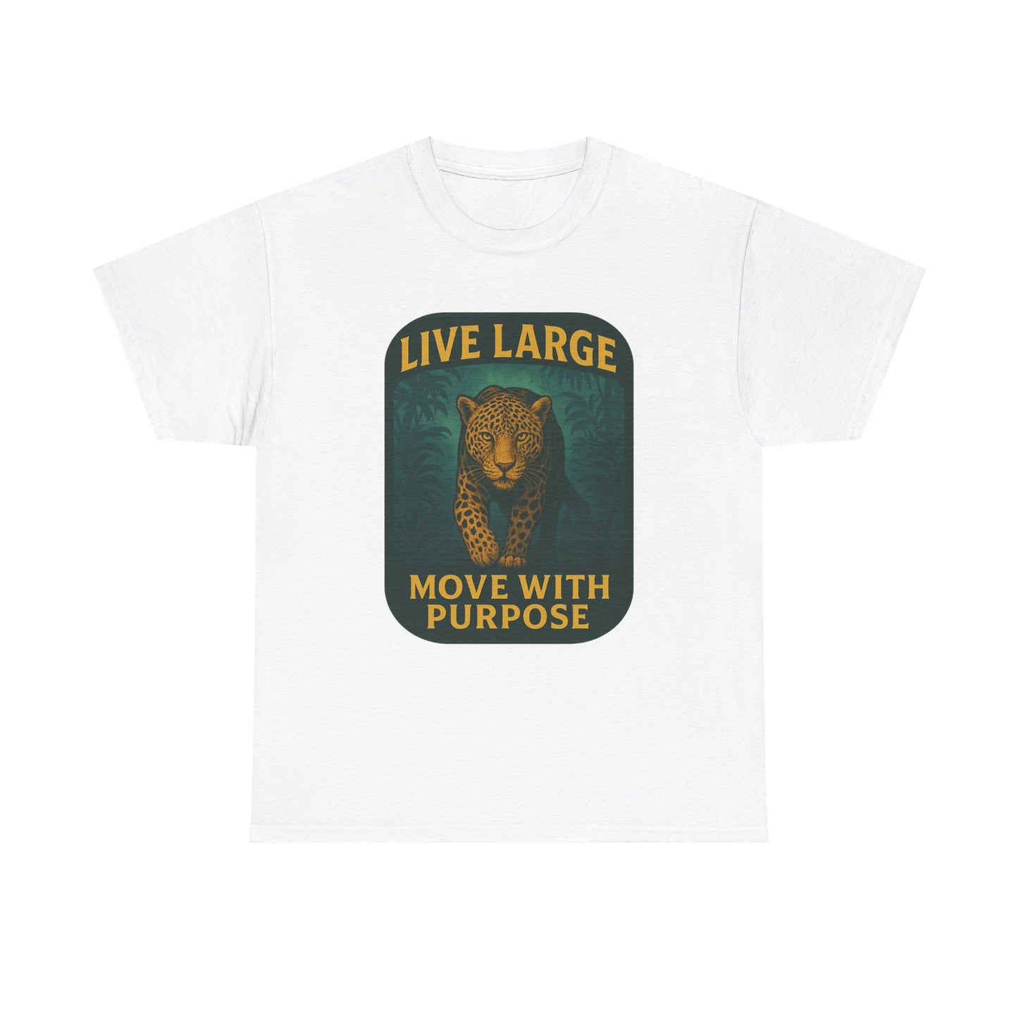 Live Large Move With Purpose Leopard Jaguar Shirt
