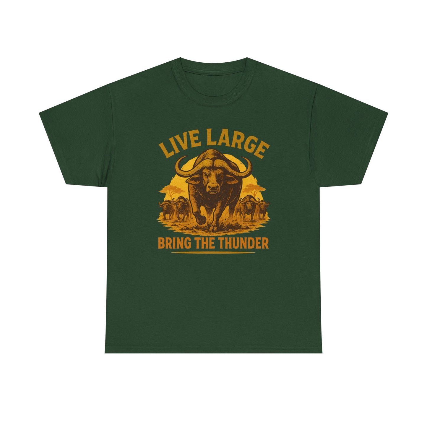 Live Large Bring The Thunder Shirt Cape Buffalo Africa Animal
