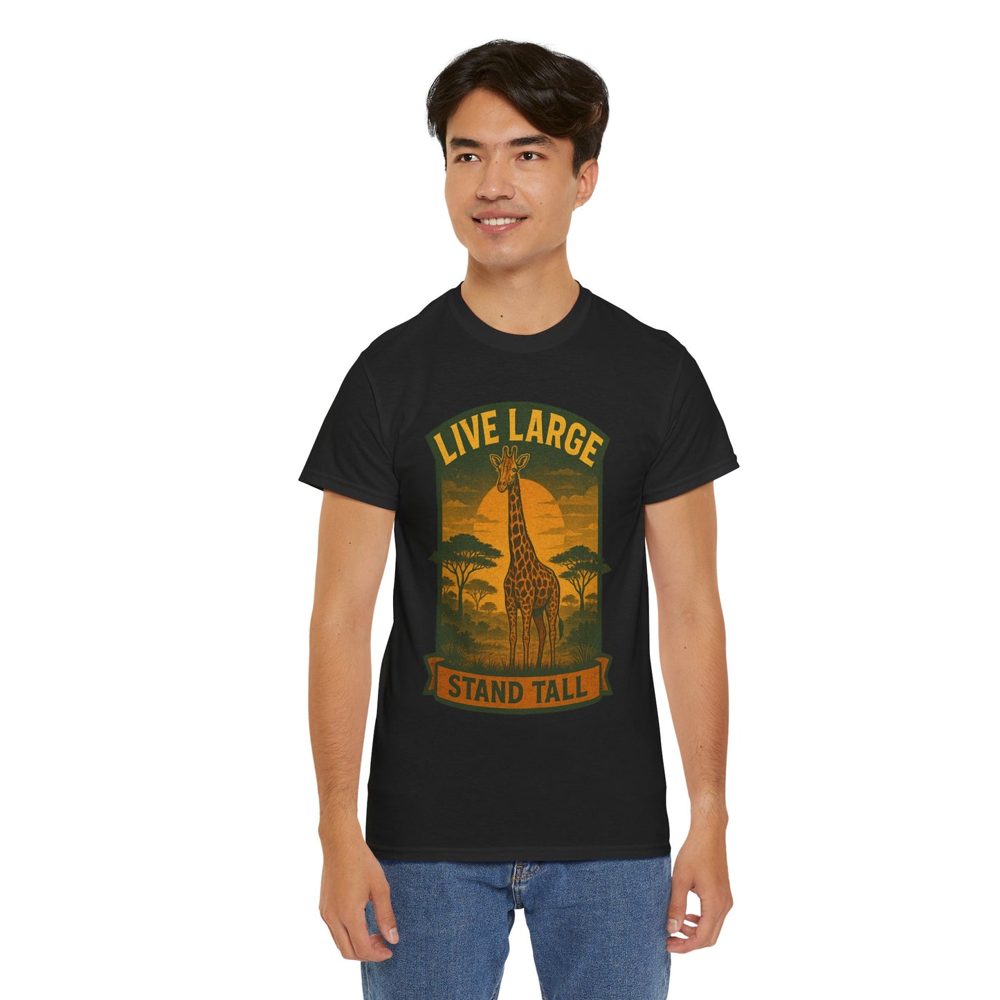 Live Large Stand Tall Giraffe Shirt