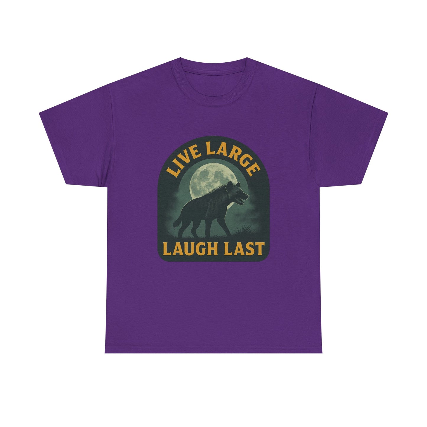 Live Large Laugh Last Hyena Cotton Shirt