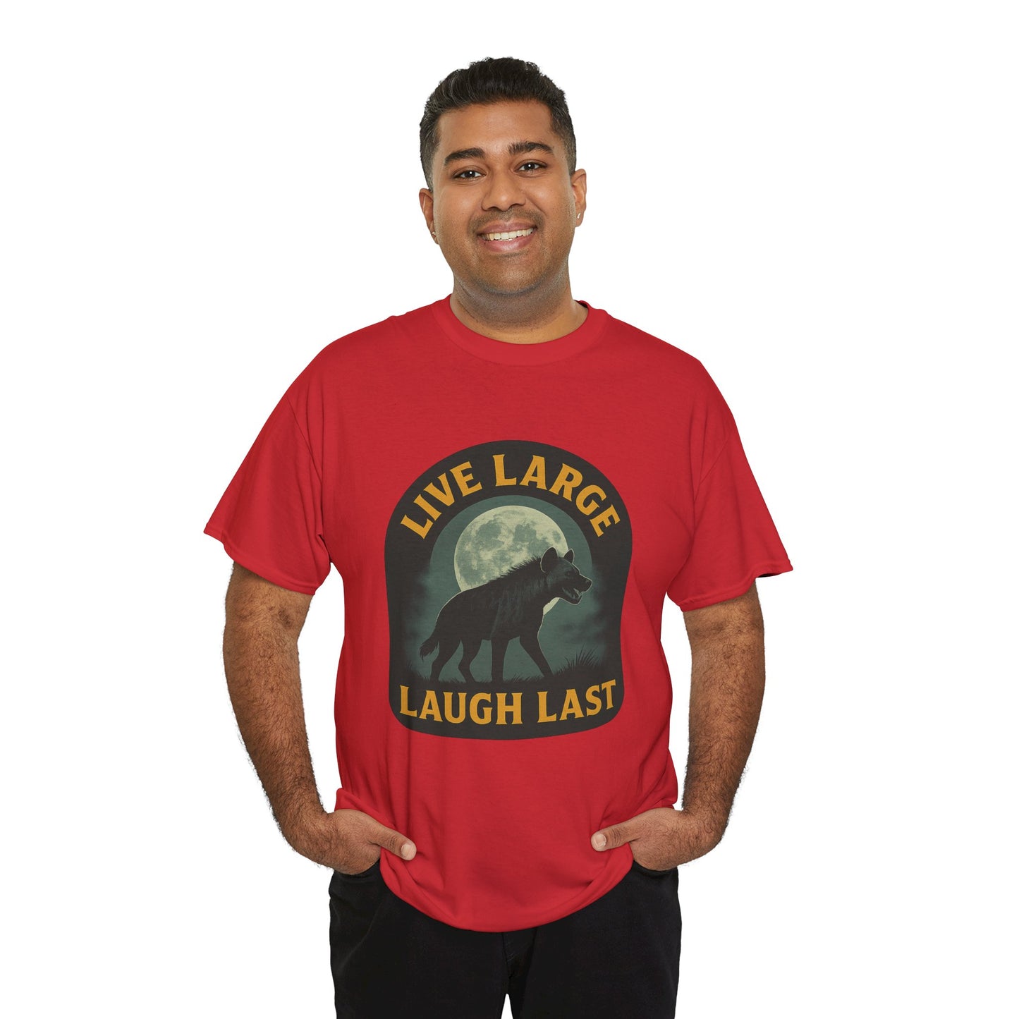 Live Large Laugh Last Hyena Cotton Shirt