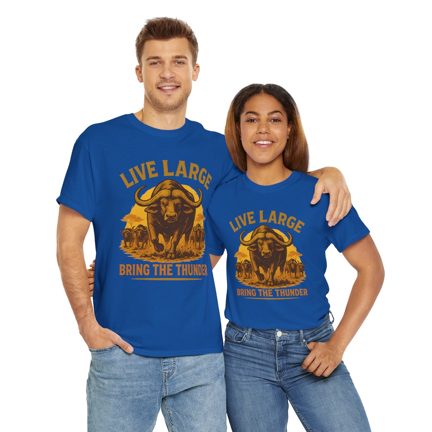 Live Large Bring The Thunder Shirt Cape Buffalo Africa Animal