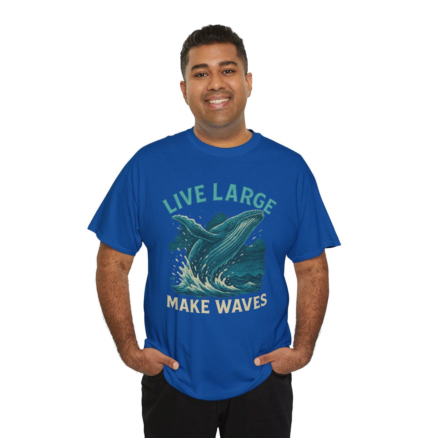 Live Large Make Waves Whale Shirt