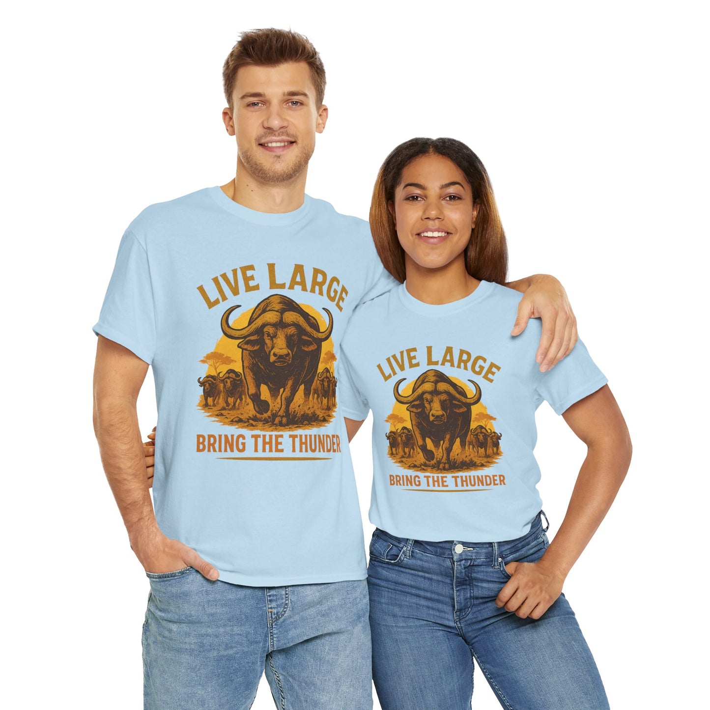 Live Large Bring The Thunder Shirt Cape Buffalo Africa Animal