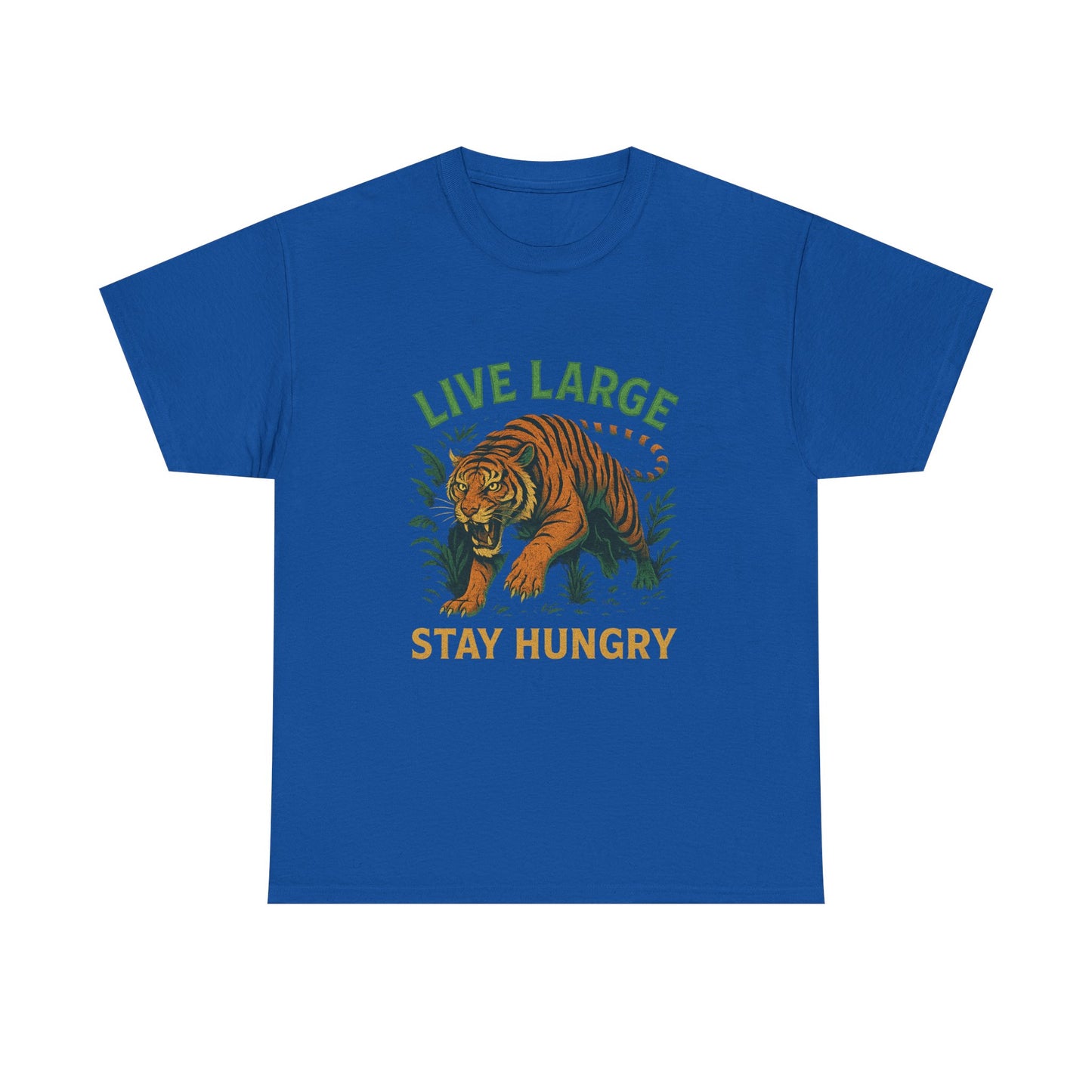 "Live Large Stay Hungry" Graphic Shirt Tiger