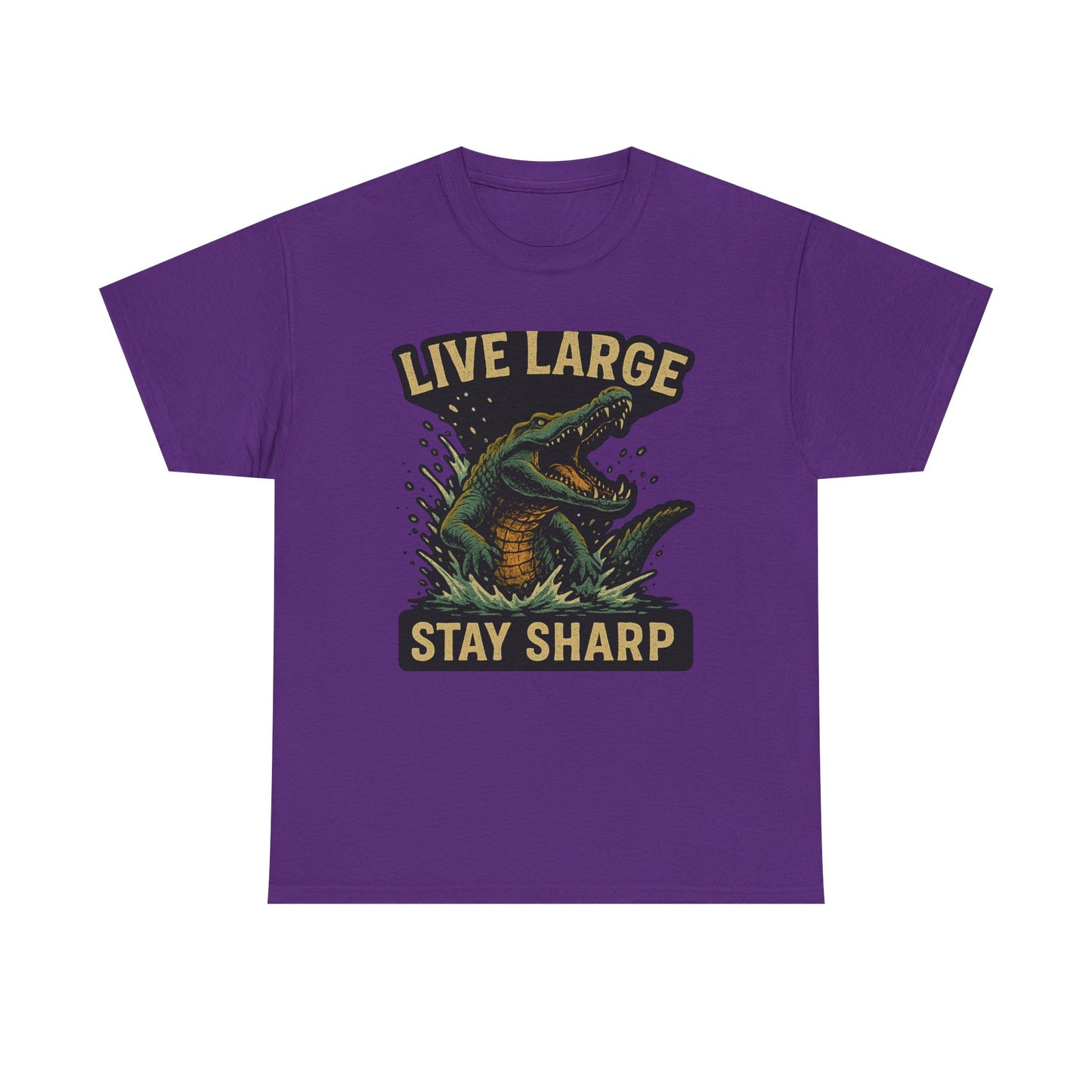 Live Large, Stay Sharp Alligator Shirt