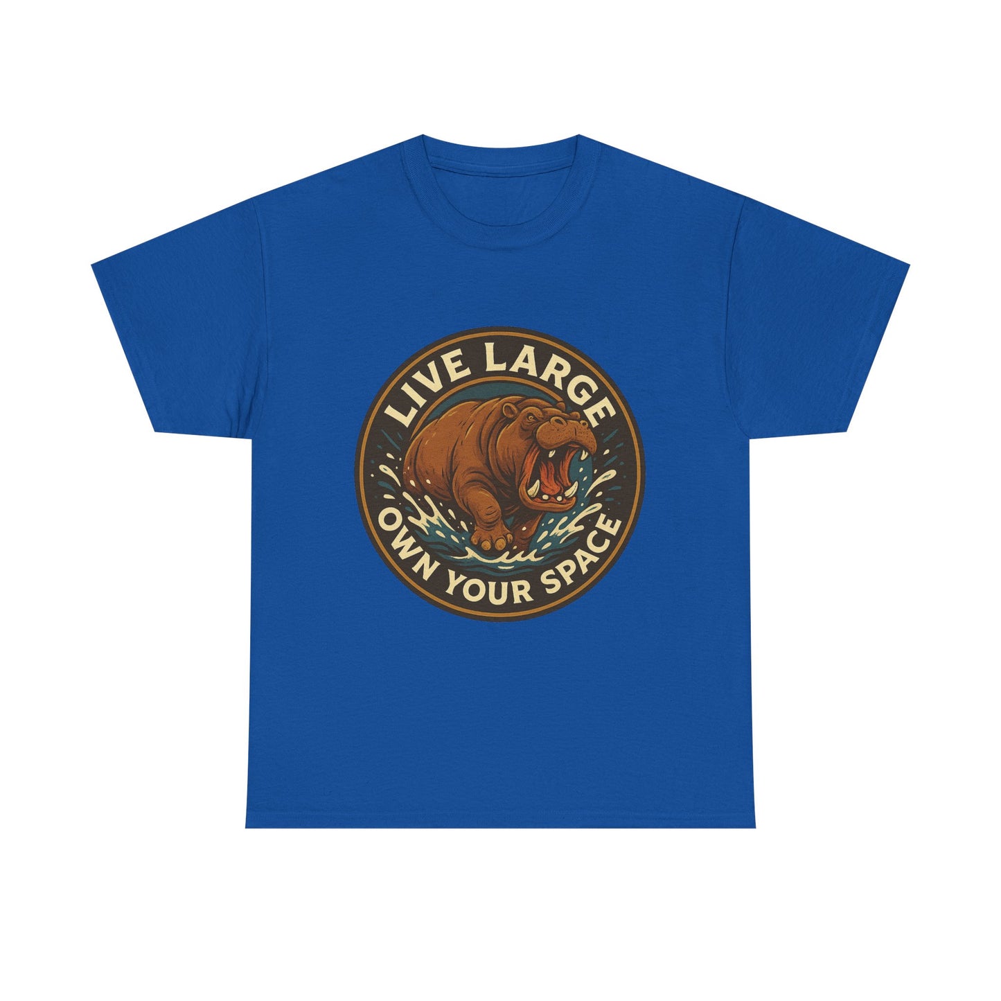 Live Large Own Your Space Graphic Hippo Shirt