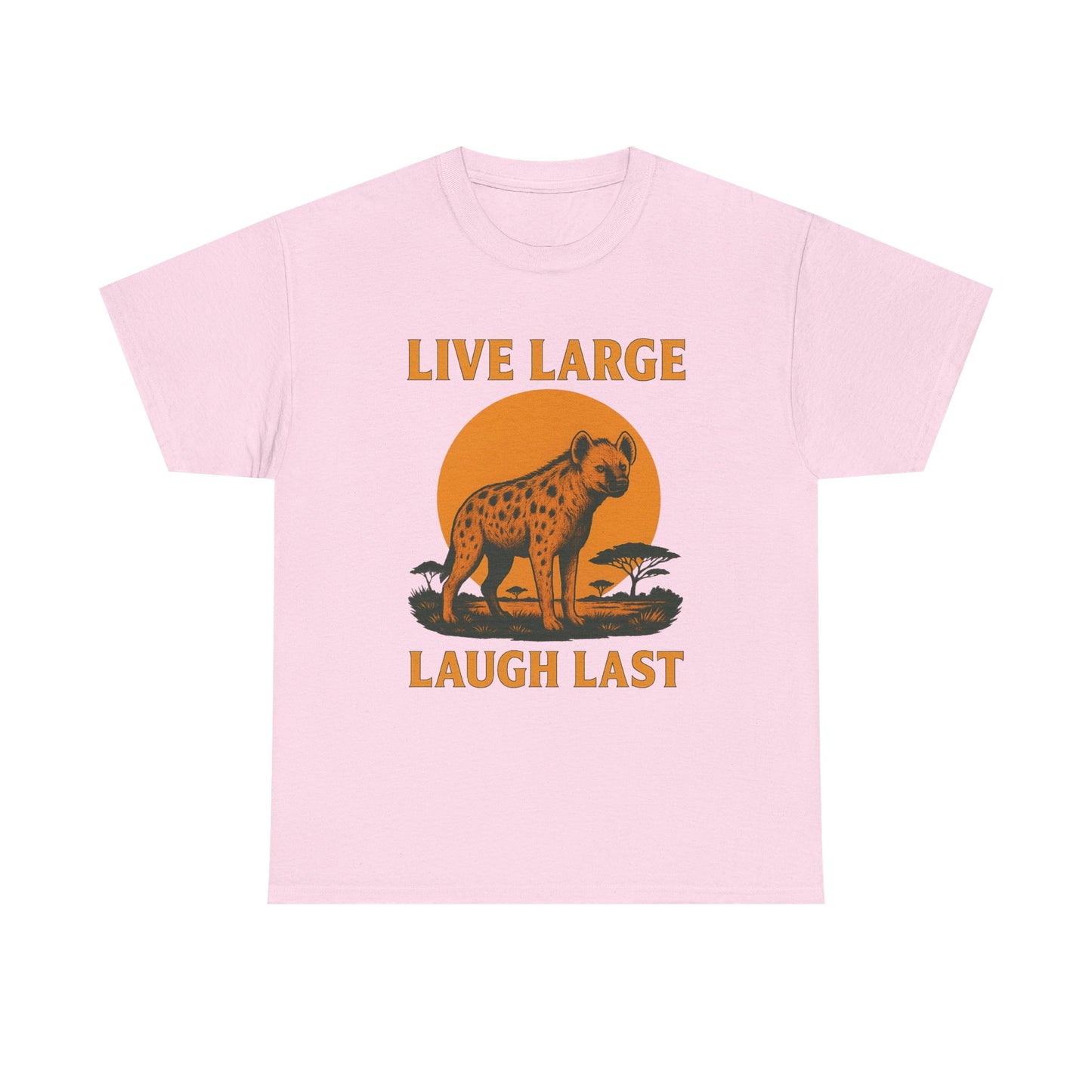 Live Large Laugh Last Hyena Cotton Shirt