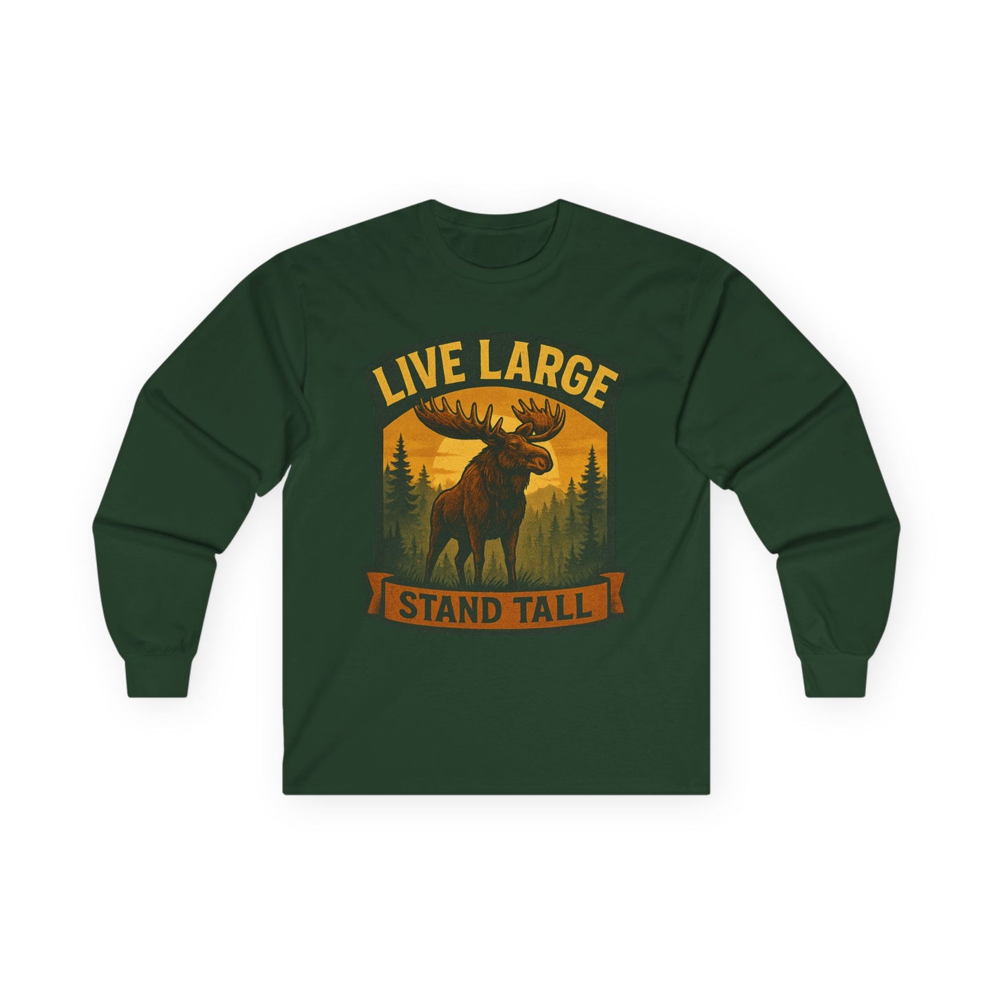 Moose Graphic Long Sleeve Tee | Live Large Stand Tall | Casual Style for Outdoorsy Vibes, Perfect for Gifts, Camping, Nature Lovers