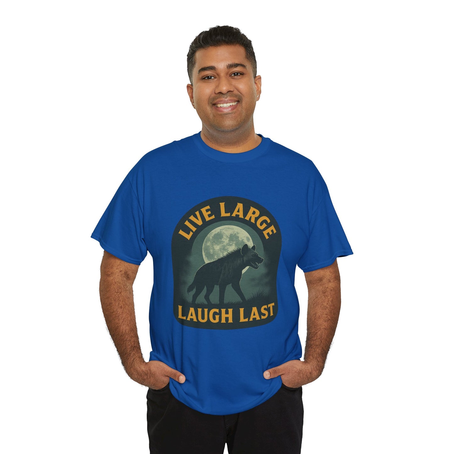 Live Large Laugh Last Hyena Cotton Shirt