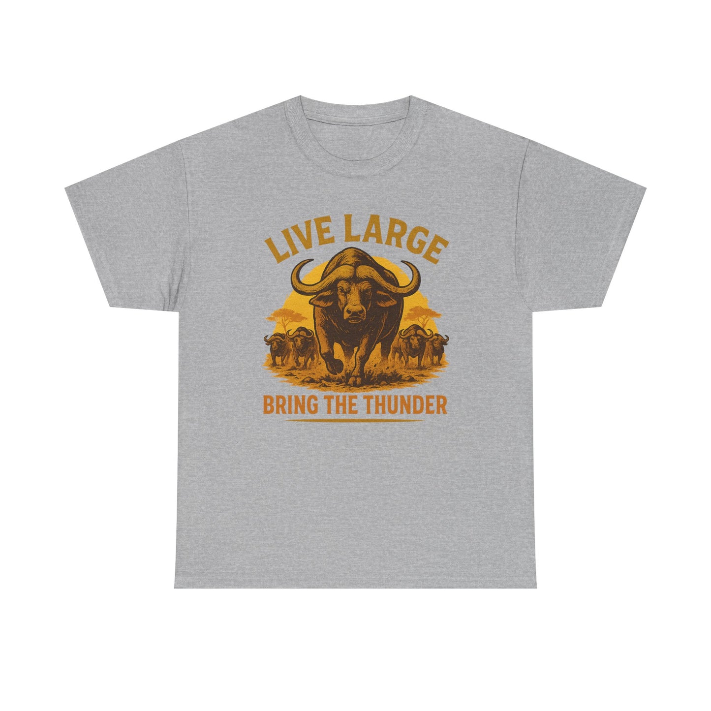 Live Large Bring The Thunder Shirt Cape Buffalo Africa Animal