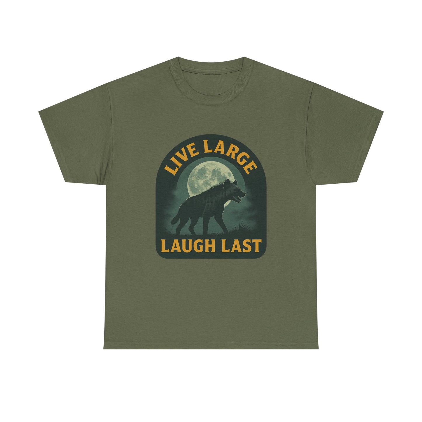 Live Large Laugh Last Hyena Cotton Shirt