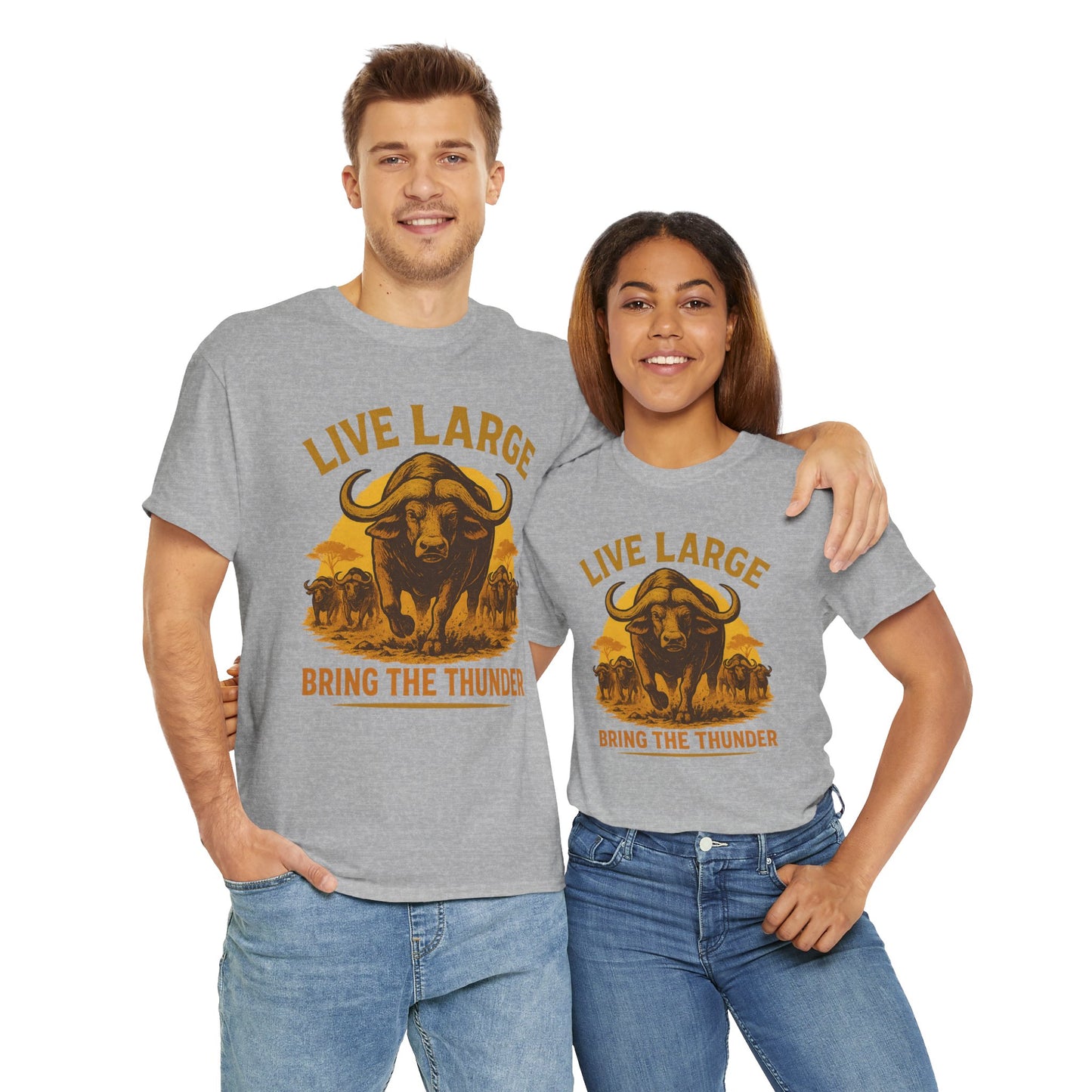 Live Large Bring The Thunder Shirt Cape Buffalo Africa Animal