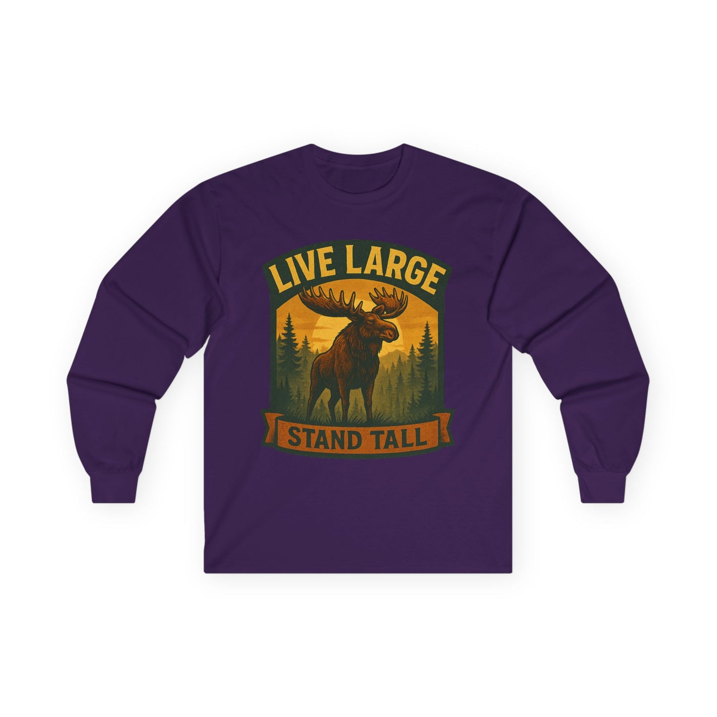 Moose Graphic Long Sleeve Tee | Live Large Stand Tall | Casual Style for Outdoorsy Vibes, Perfect for Gifts, Camping, Nature Lovers