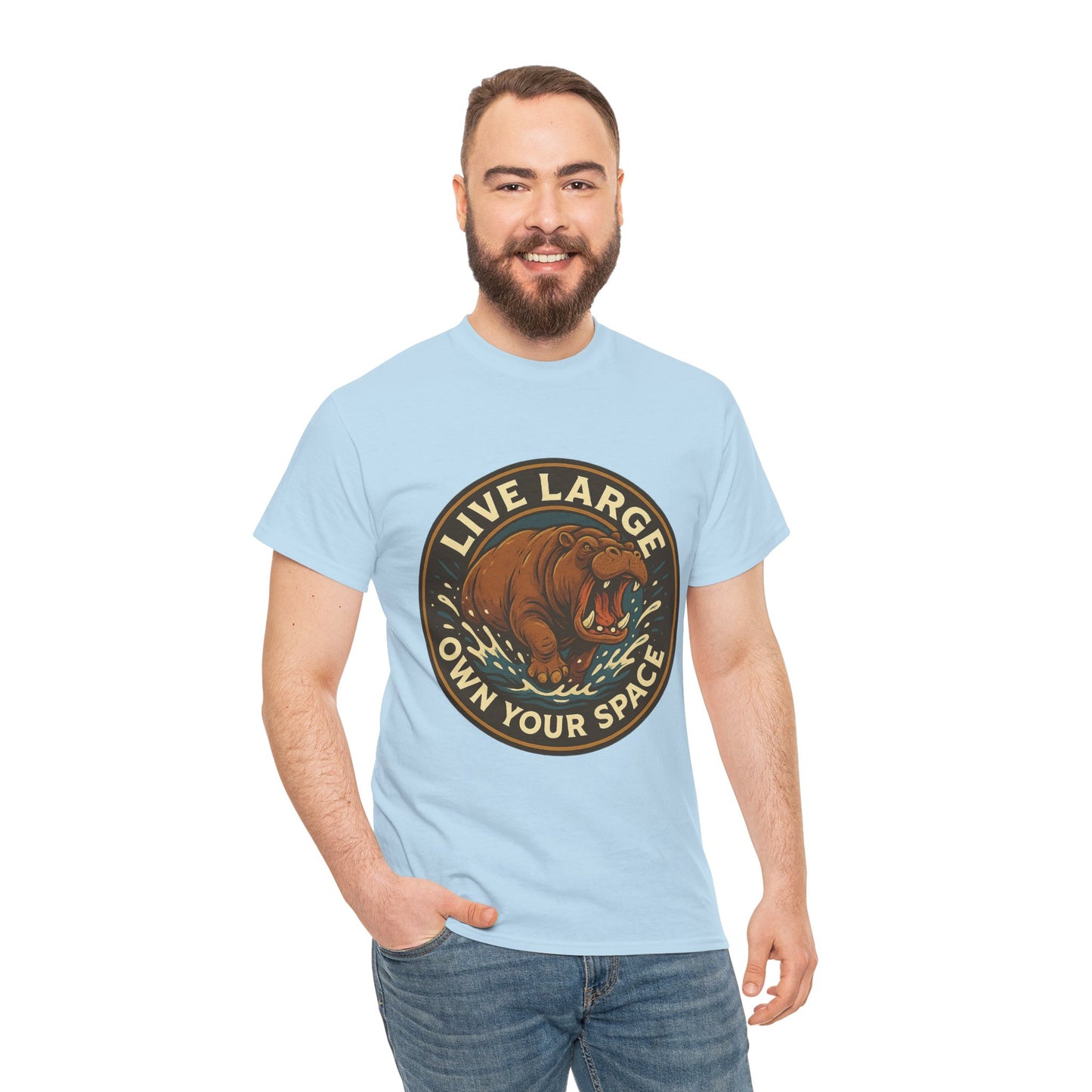 Live Large Own Your Space Graphic Hippo Shirt