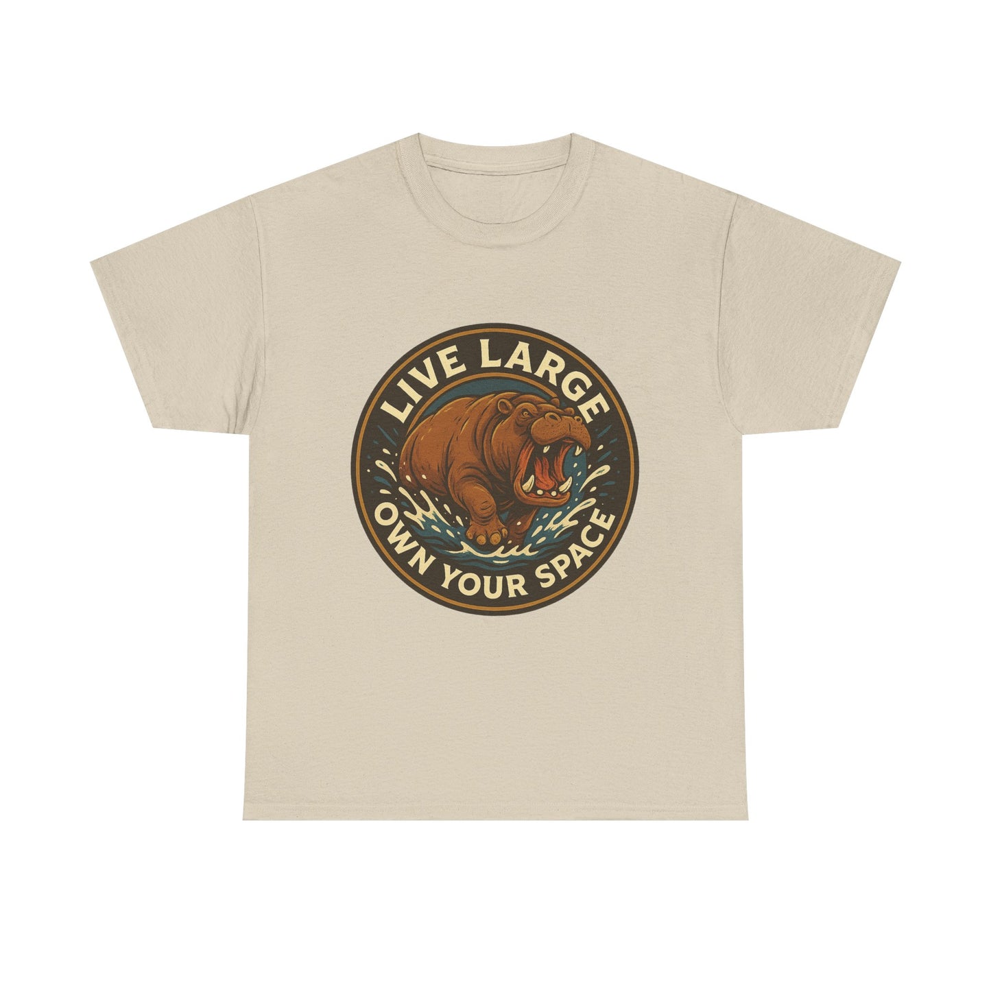 Live Large Own Your Space Graphic Hippo Shirt