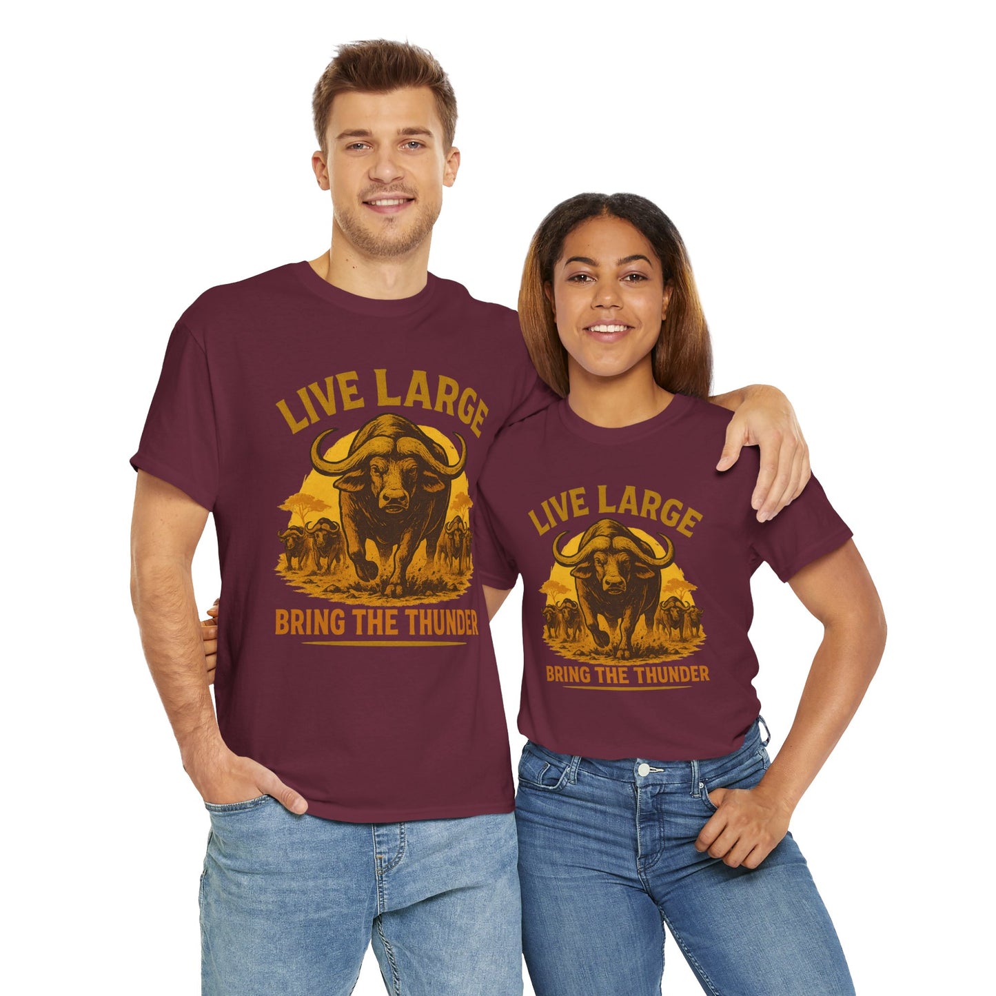 Live Large Bring The Thunder Shirt Cape Buffalo Africa Animal