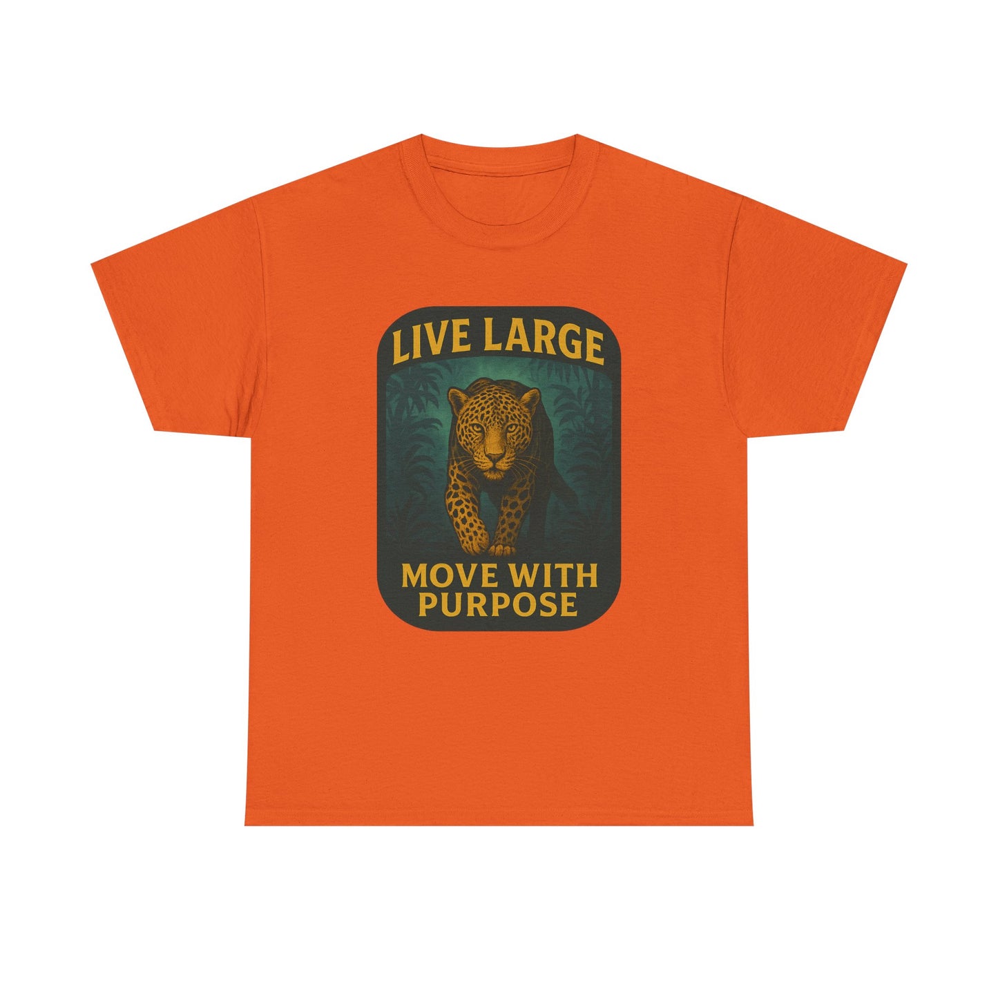Live Large Move With Purpose Leopard Jaguar Shirt