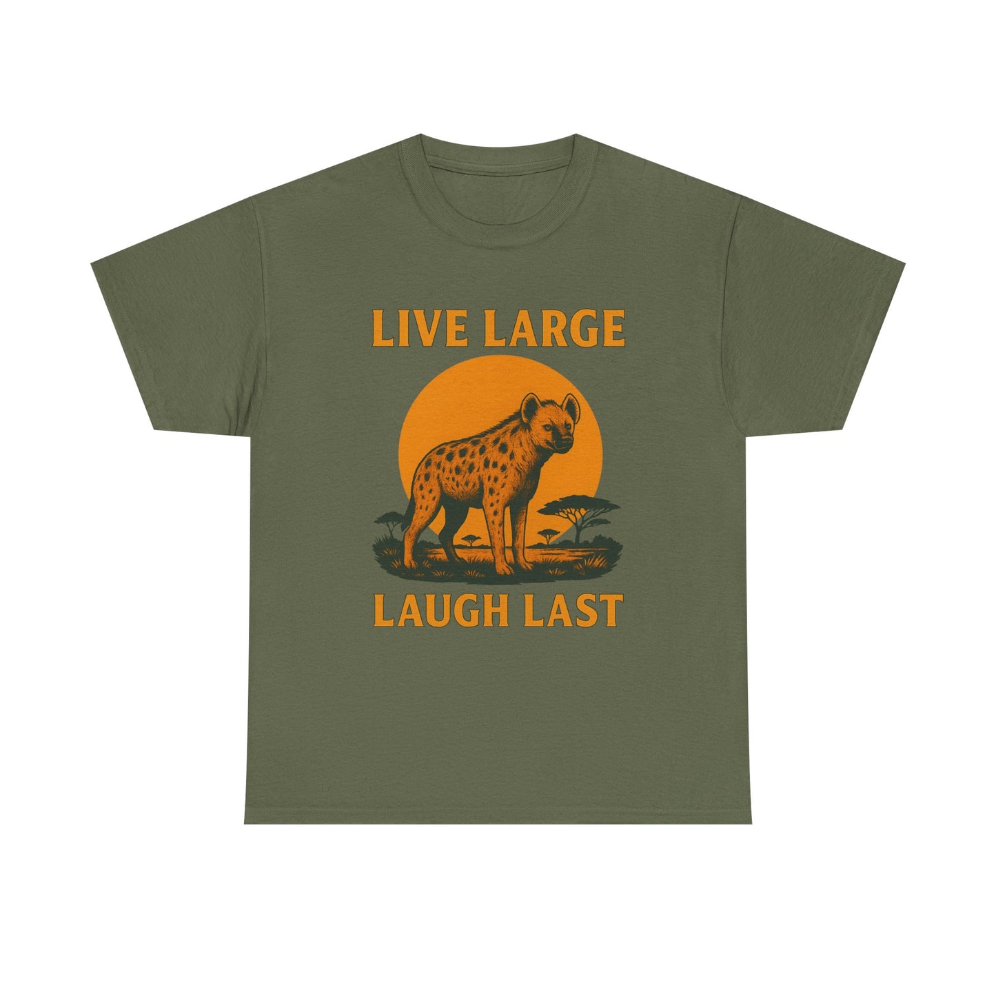 Live Large Laugh Last Hyena Cotton Shirt