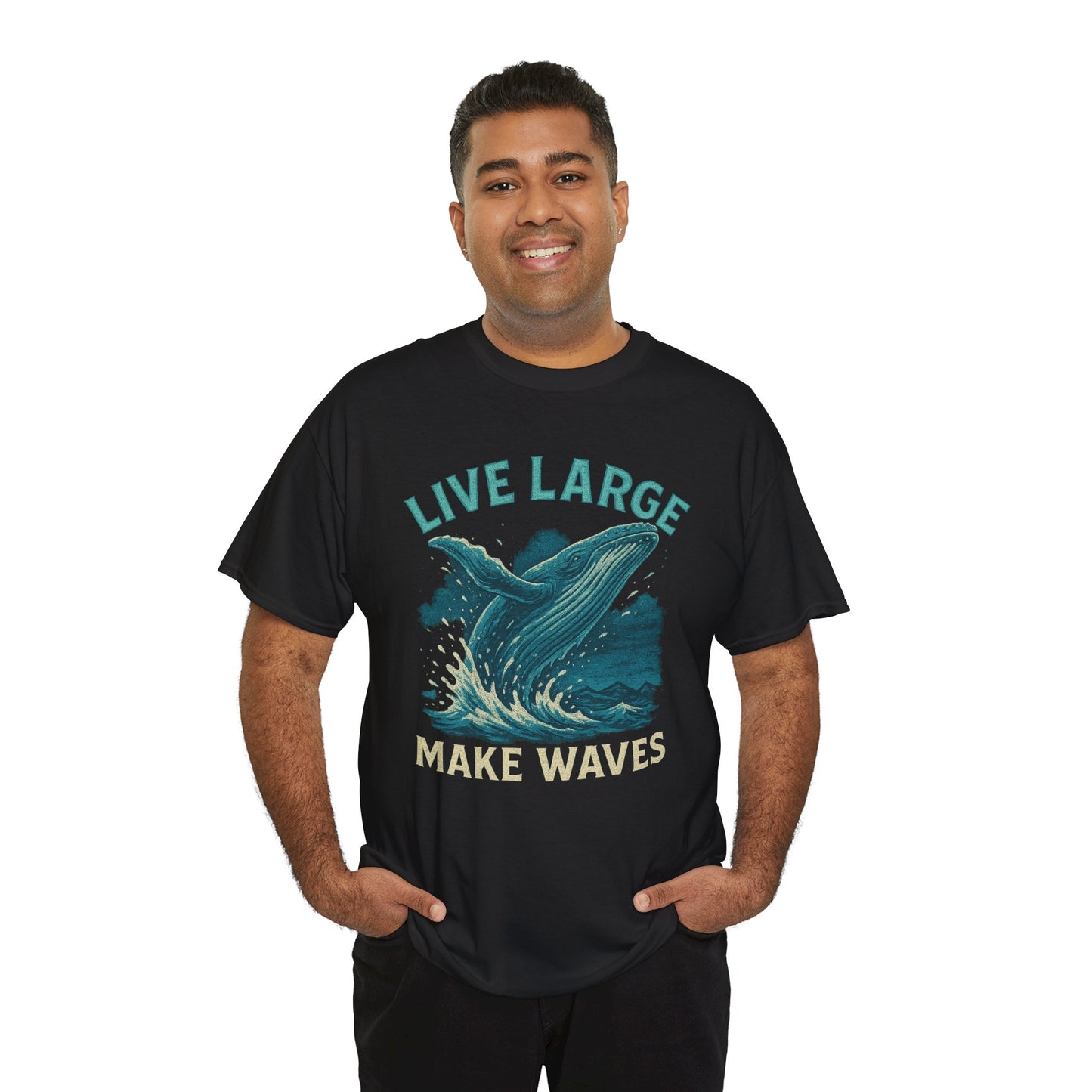 Live Large Make Waves Whale Shirt