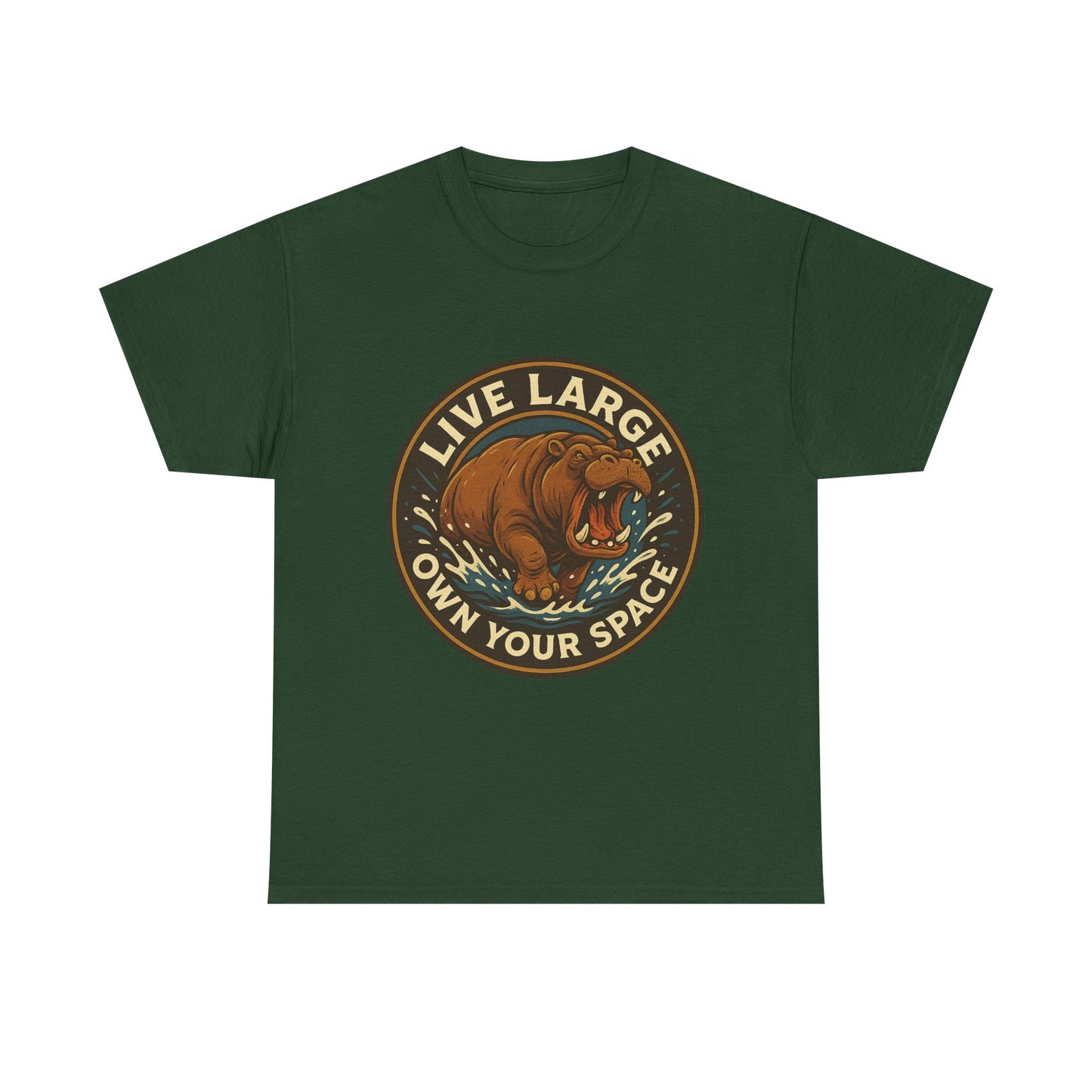 Live Large Own Your Space Graphic Hippo Shirt