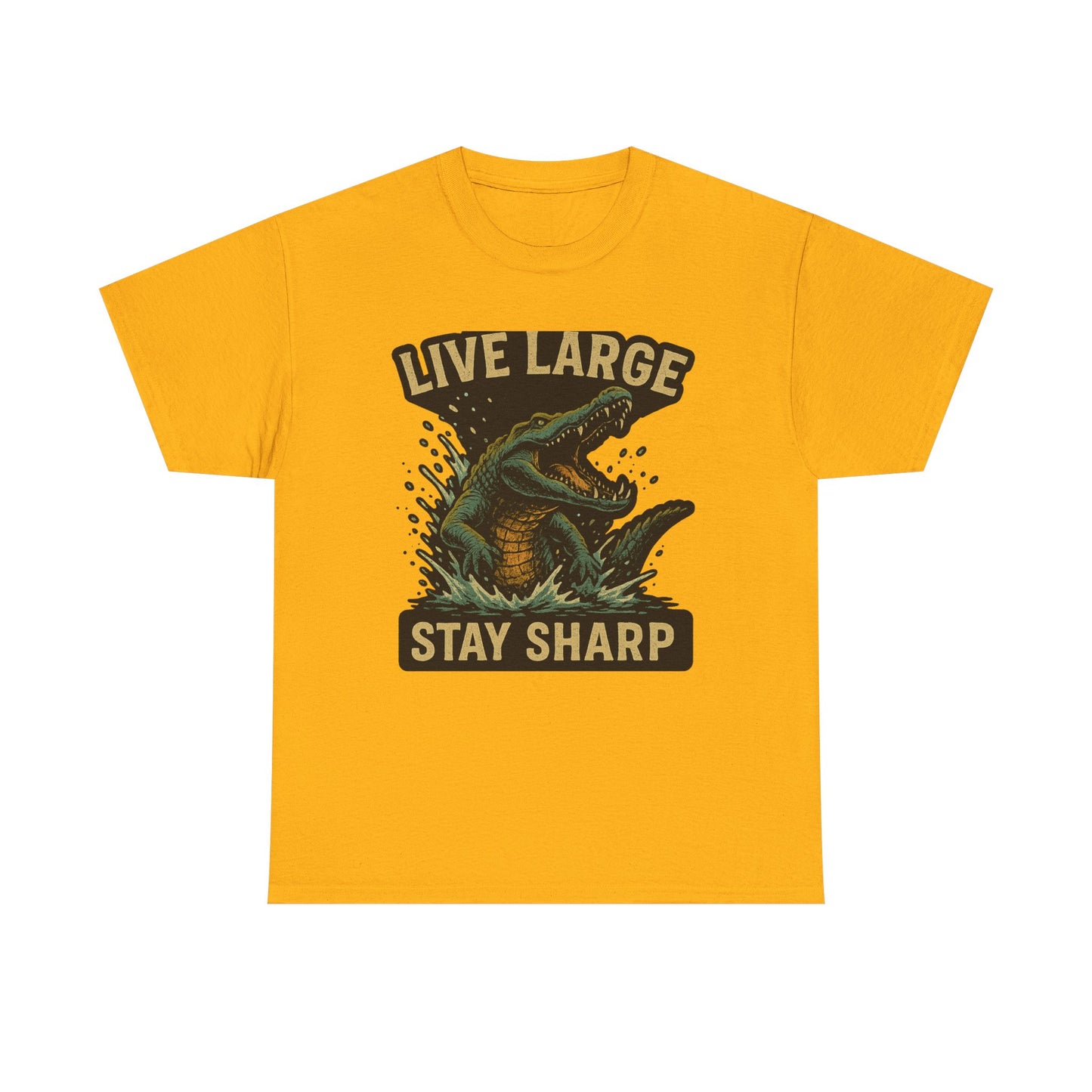 Live Large, Stay Sharp Alligator Shirt