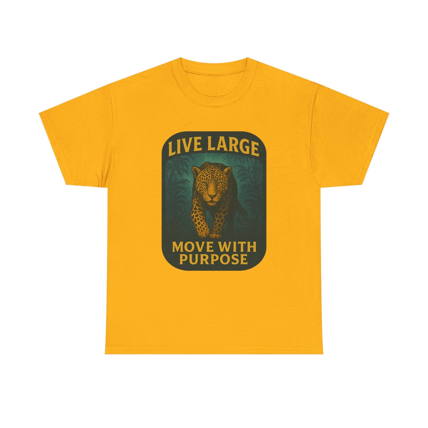 Live Large Move With Purpose Leopard Jaguar Shirt