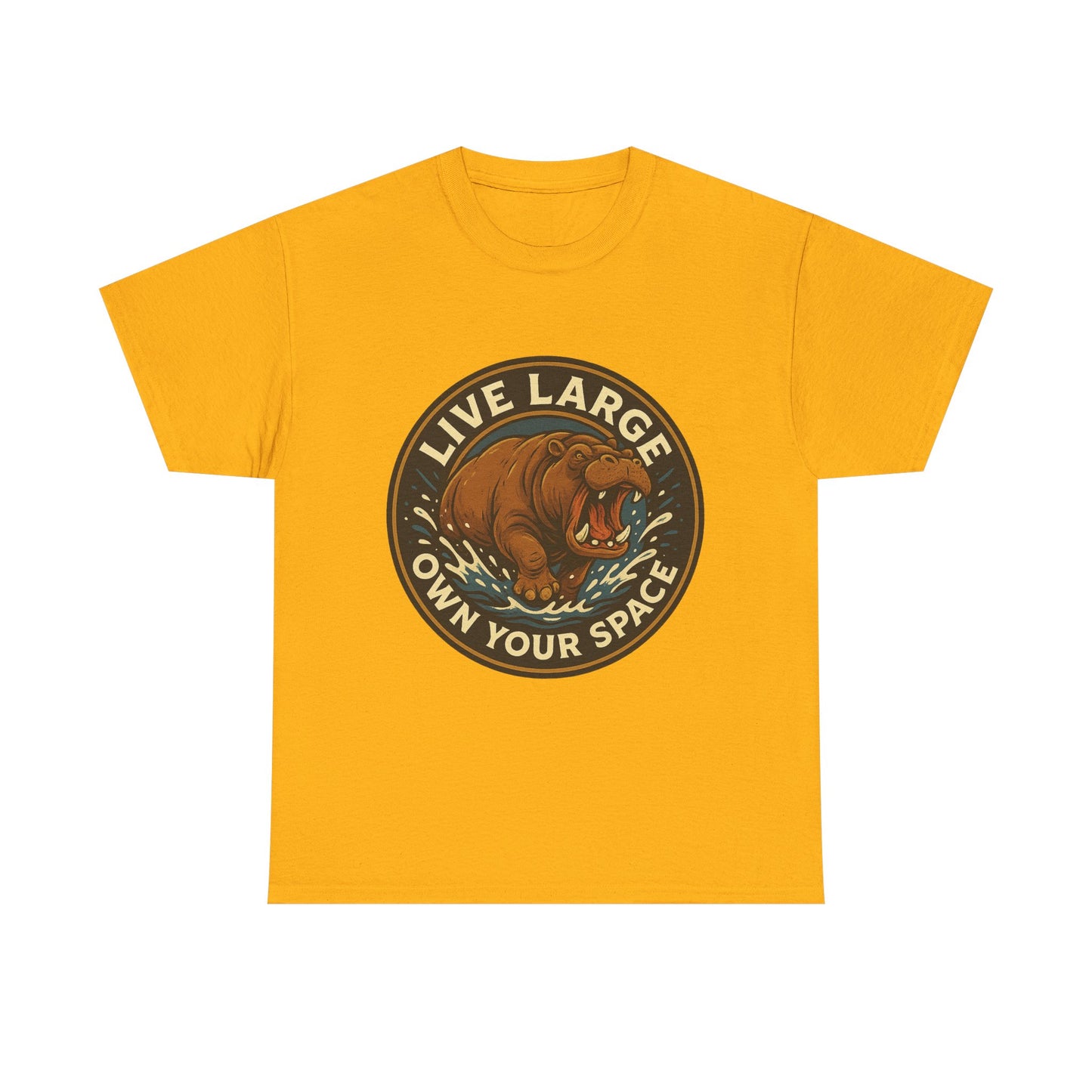 Live Large Own Your Space Graphic Hippo Shirt
