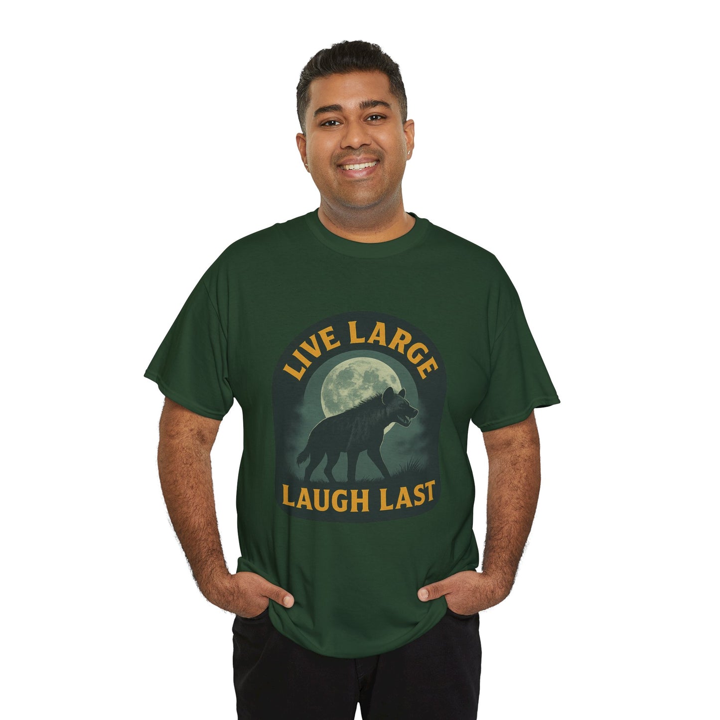 Live Large Laugh Last Hyena Cotton Shirt