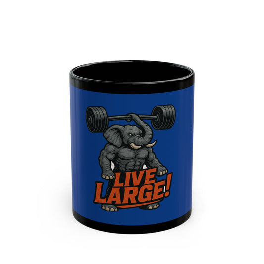 Muscle Elephant Motivational Mug, Workout Cup, Gym Gift, Fitness Coffee Mug, Live Large Mug, Powerlifting Drinkware