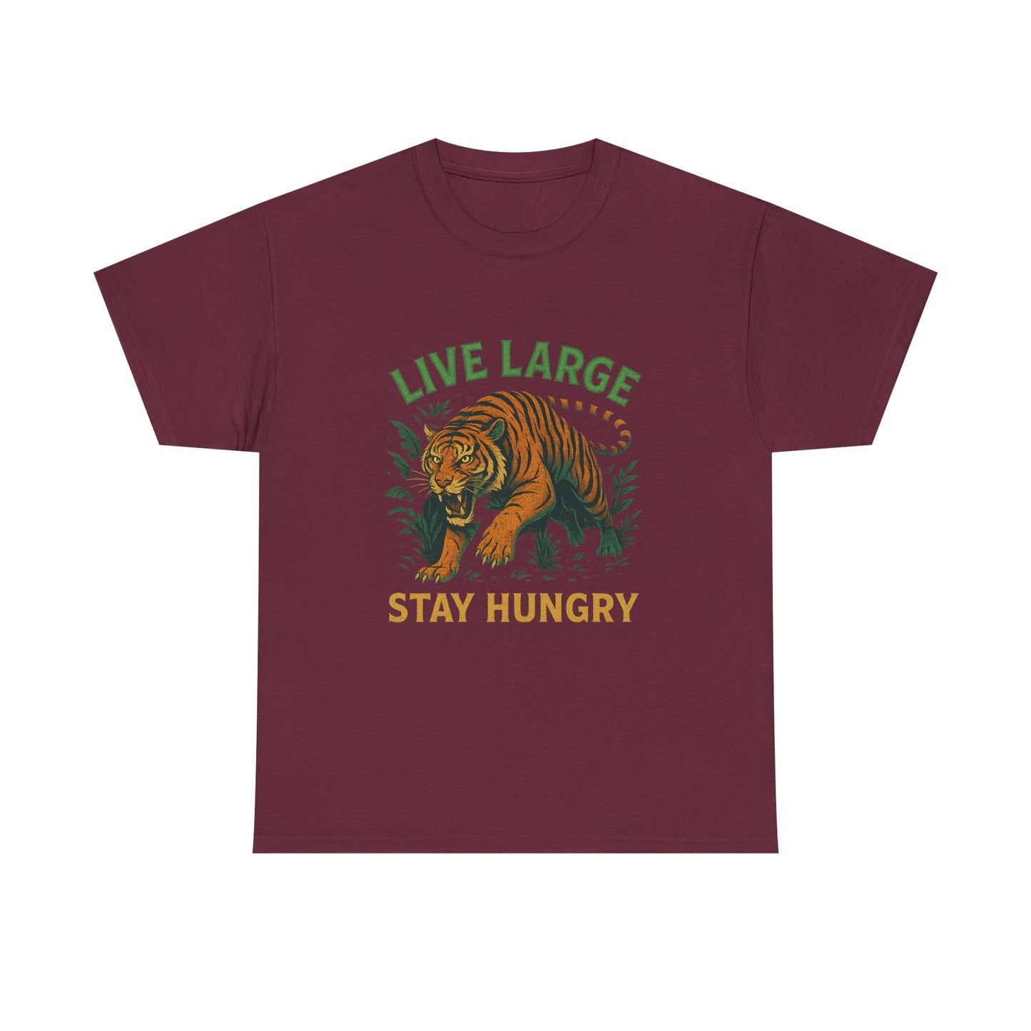 "Live Large Stay Hungry" Graphic Shirt Tiger